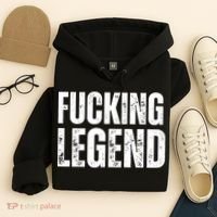 Fucking Legend Internet Social Media Insta Trending Hoodie thumb 4