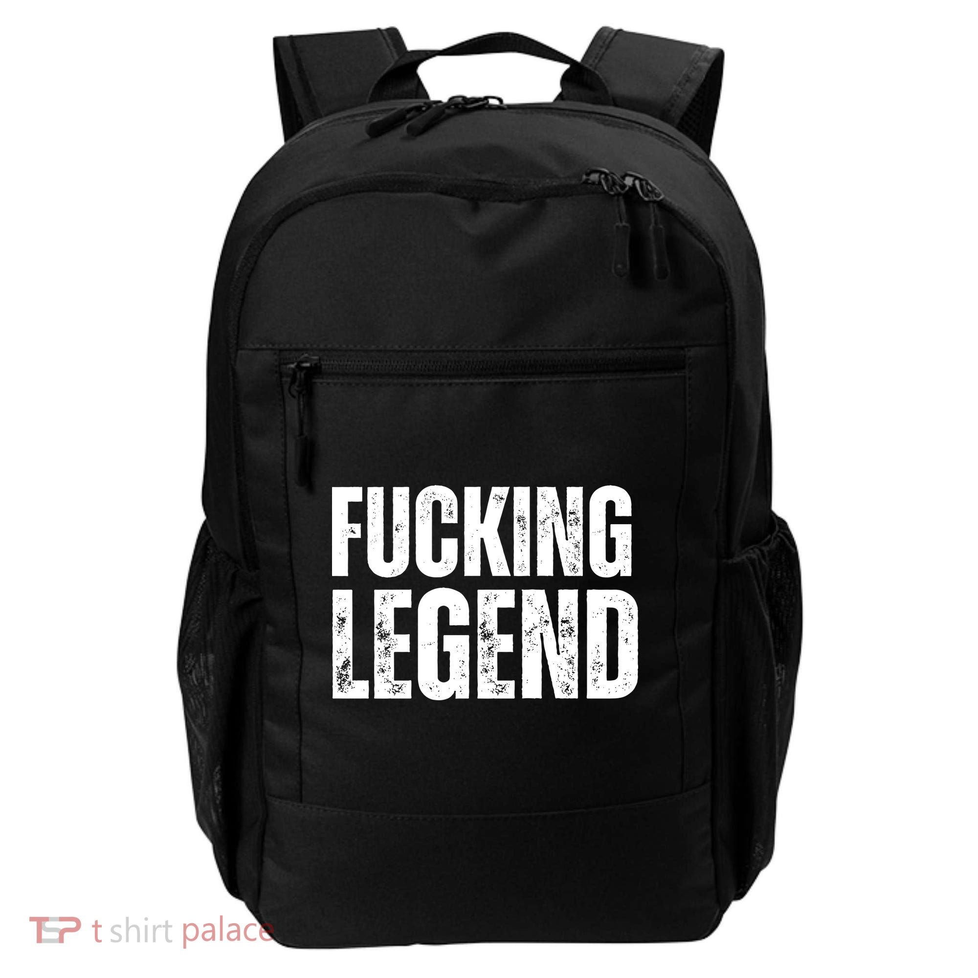 Fucking Legend Internet Social Media Insta Trending Backpack