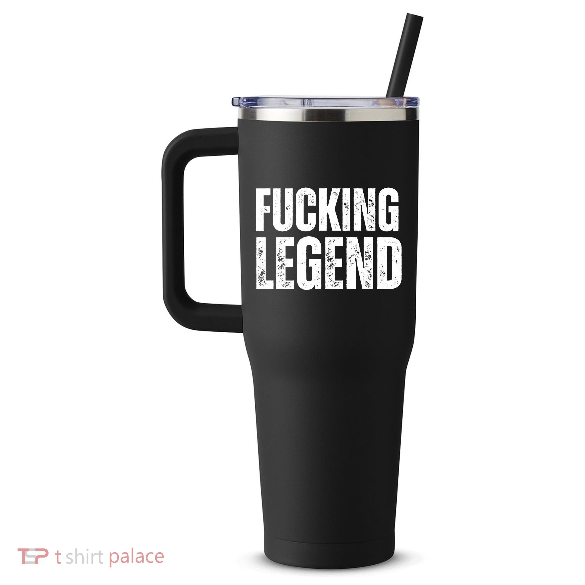 Fucking Legend Internet Social Media Insta Trending 40oz Vacuum Insulated Stainless Steel Travel Tumbler