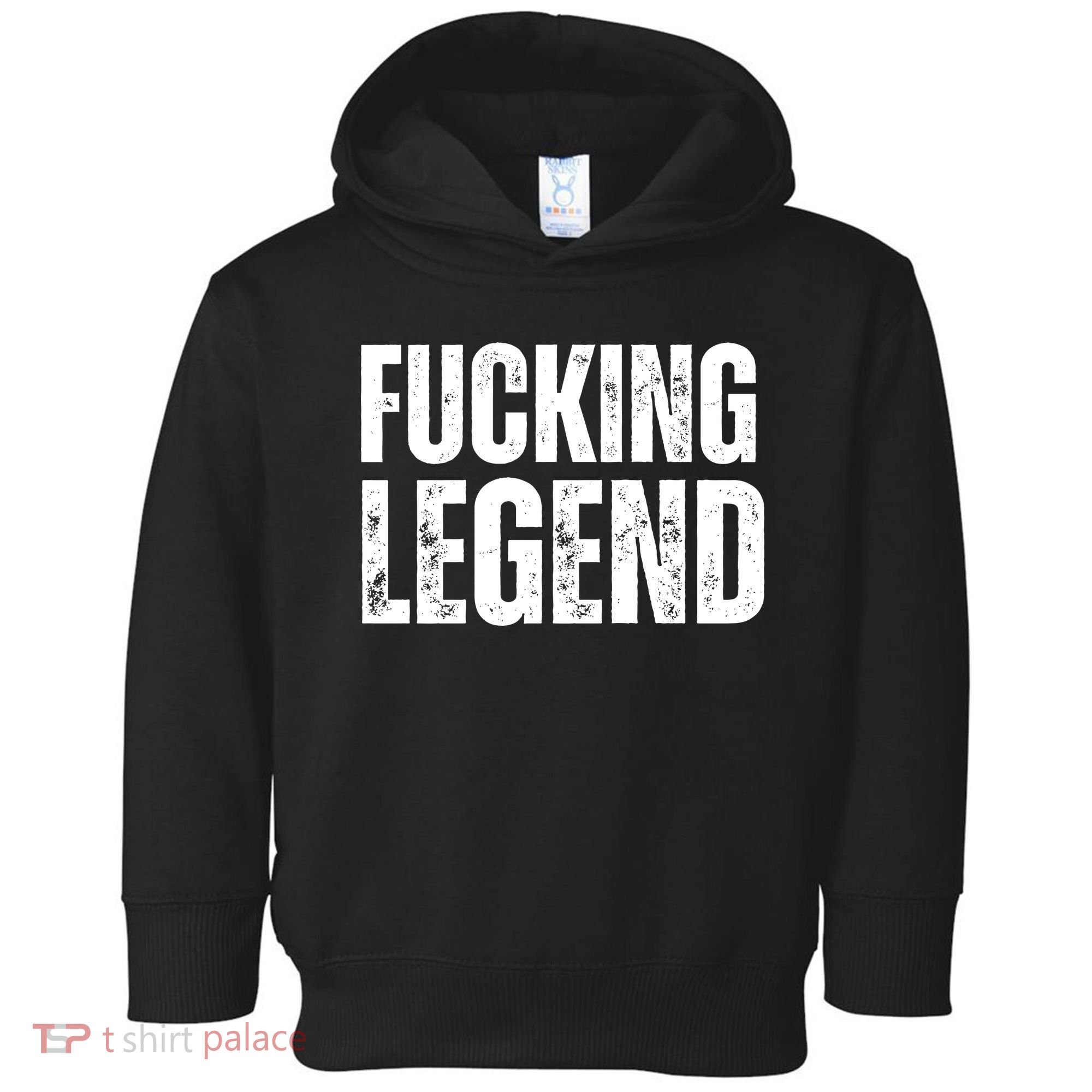 Fucking Legend Internet Social Media Insta Trending Toddler Hoodie