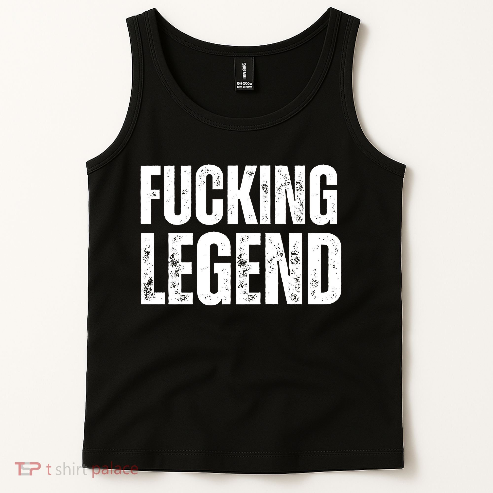 Fucking Legend Internet Social Media Insta Trending Tank Top
