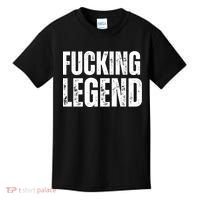Fucking Legend Internet Social Media Insta Trending Kids T-Shirt thumb 0