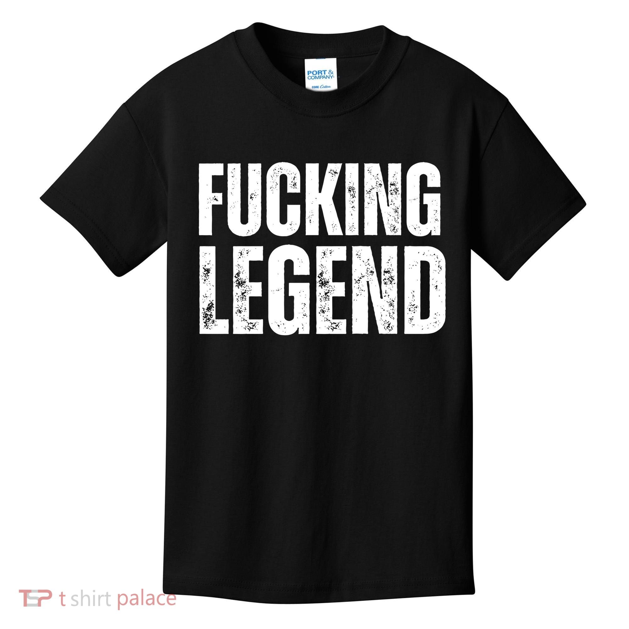 Fucking Legend Internet Social Media Insta Trending Kids T-Shirt