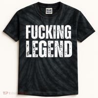 Fucking Legend Internet Social Media Insta Trending Kids Tie-Dye T-Shirt thumb 0