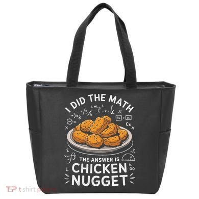 Food Lovers I Did The Math Answer Is Chicken Nugget Tote Bag