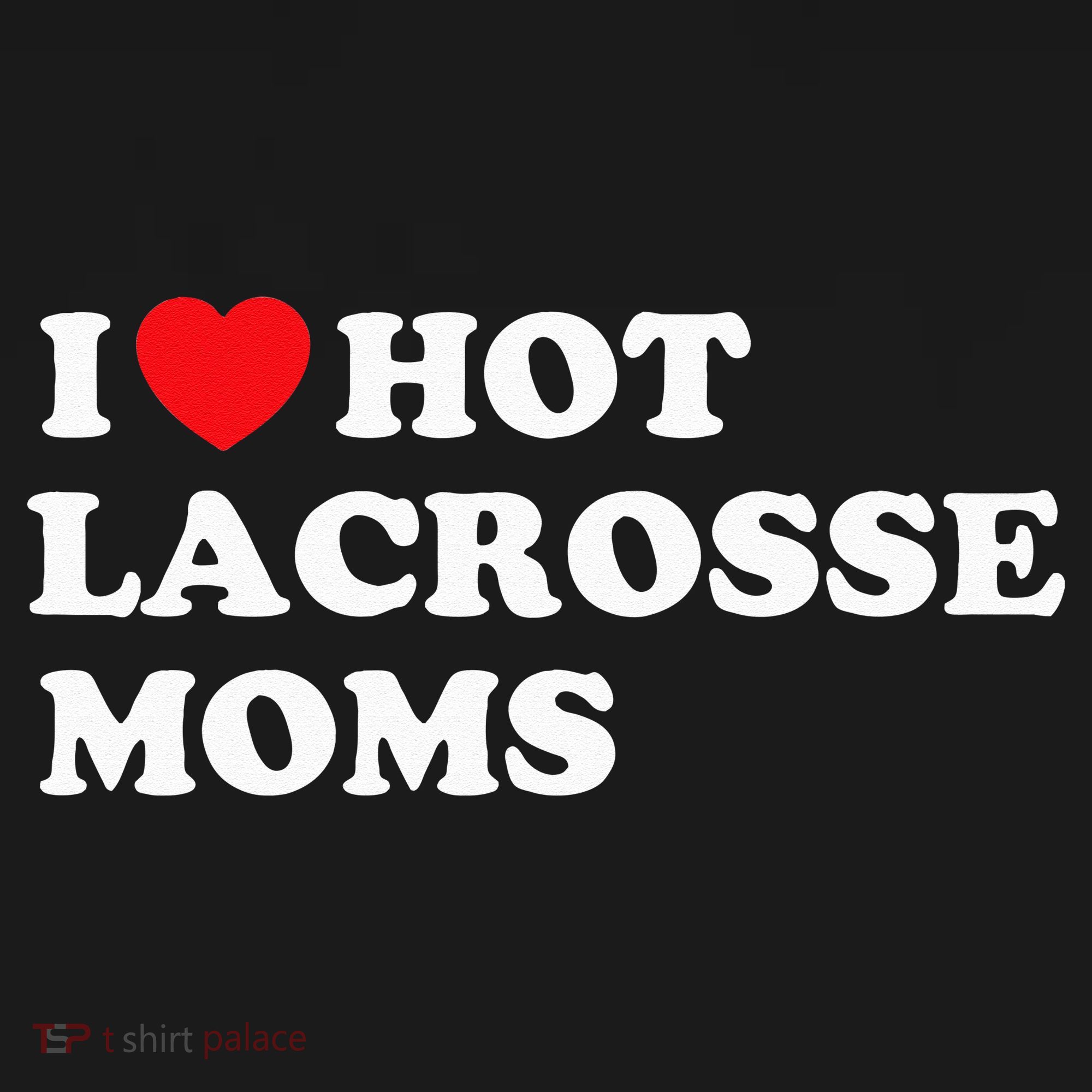 Funny Lax I Love Hot Lacrosse Moms Hoodie