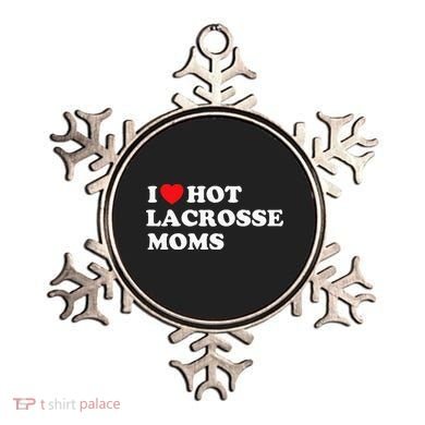 Funny Lax I Love Hot Lacrosse Moms Ornament