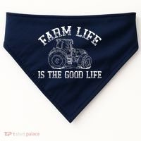 Farm Life Is The Good Life Farmer Tractor USA-Made Doggie Bandana thumb 0