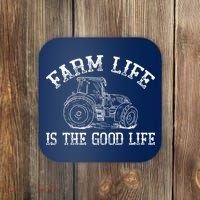 Farm Life Is The Good Life Farmer Tractor Coaster thumb 0