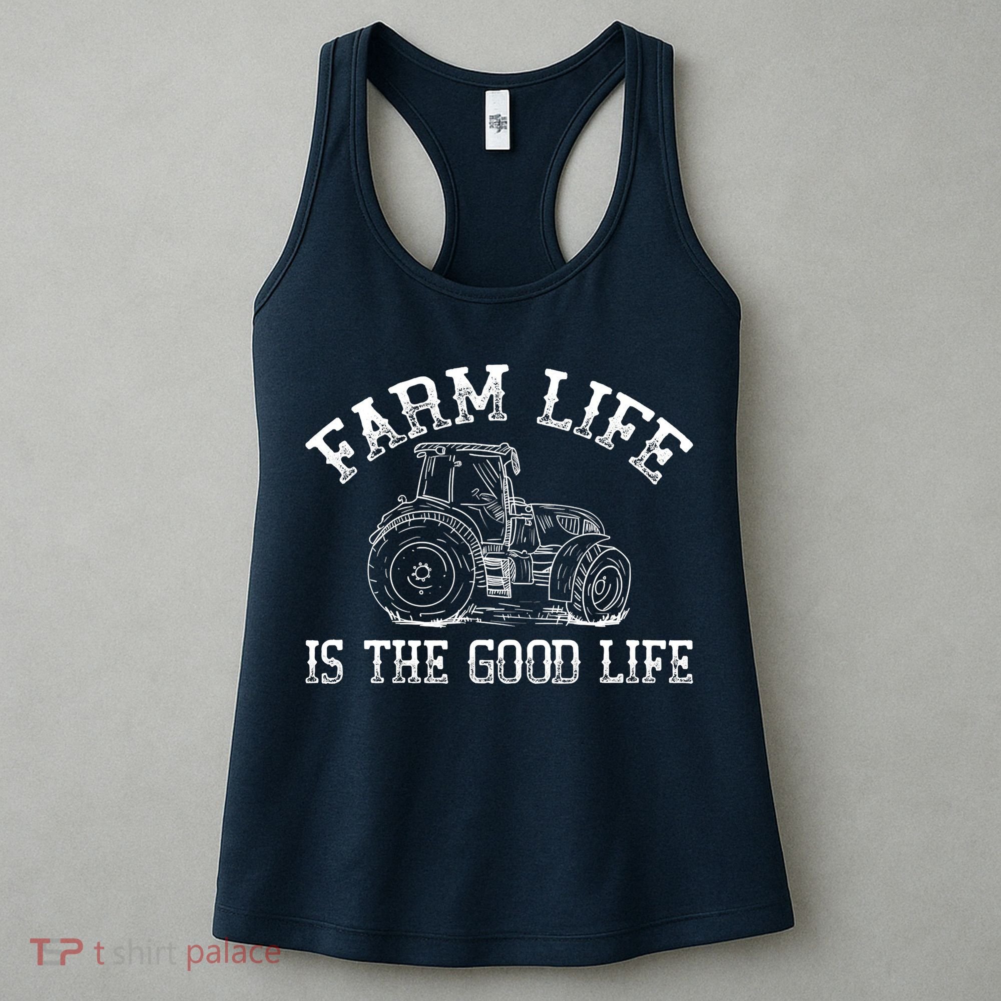 Farm Life Is The Good Life Farmer Tractor Women's Tank Top