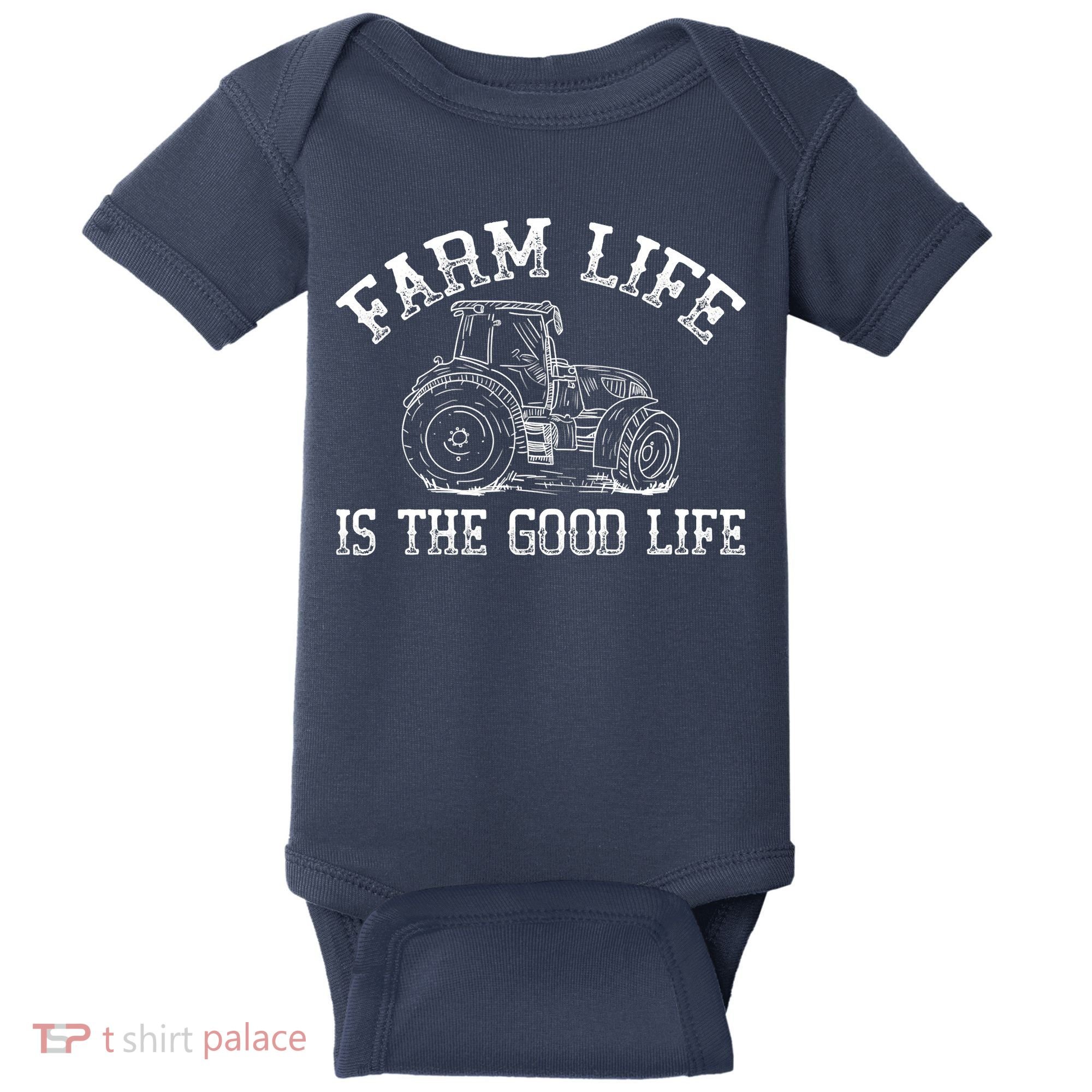 Farm Life Is The Good Life Farmer Tractor Baby Bodysuit