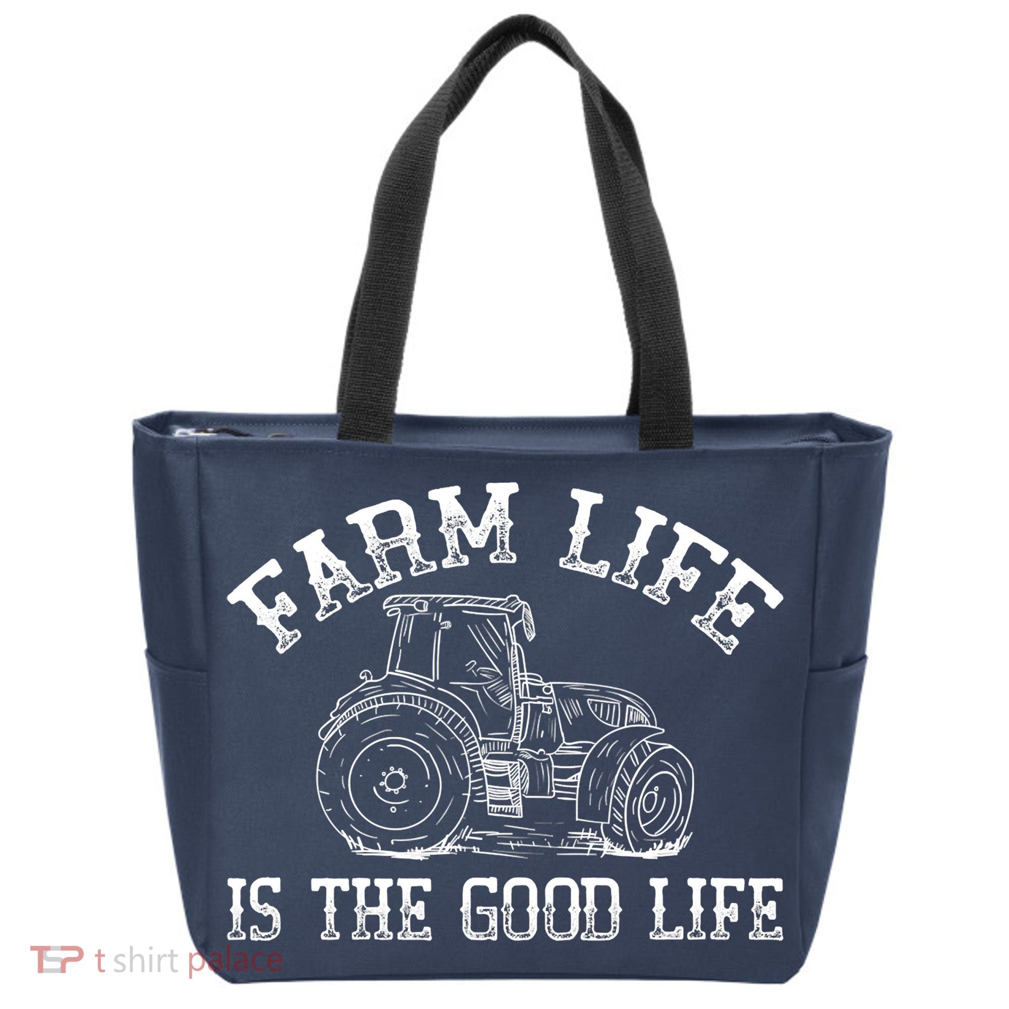 Farm Life Is The Good Life Farmer Tractor Tote Bag