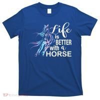 Funny Life Is Better With A Horse Gift Girls & Ladies Horses Gift T-Shirt thumb 0
