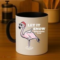 Flamingo Let It Snow Somewhere Else Christmas Gift Coffee Mug thumb 4