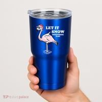 Flamingo Let It Snow Somewhere Else Christmas Gift Tumbler thumb 2