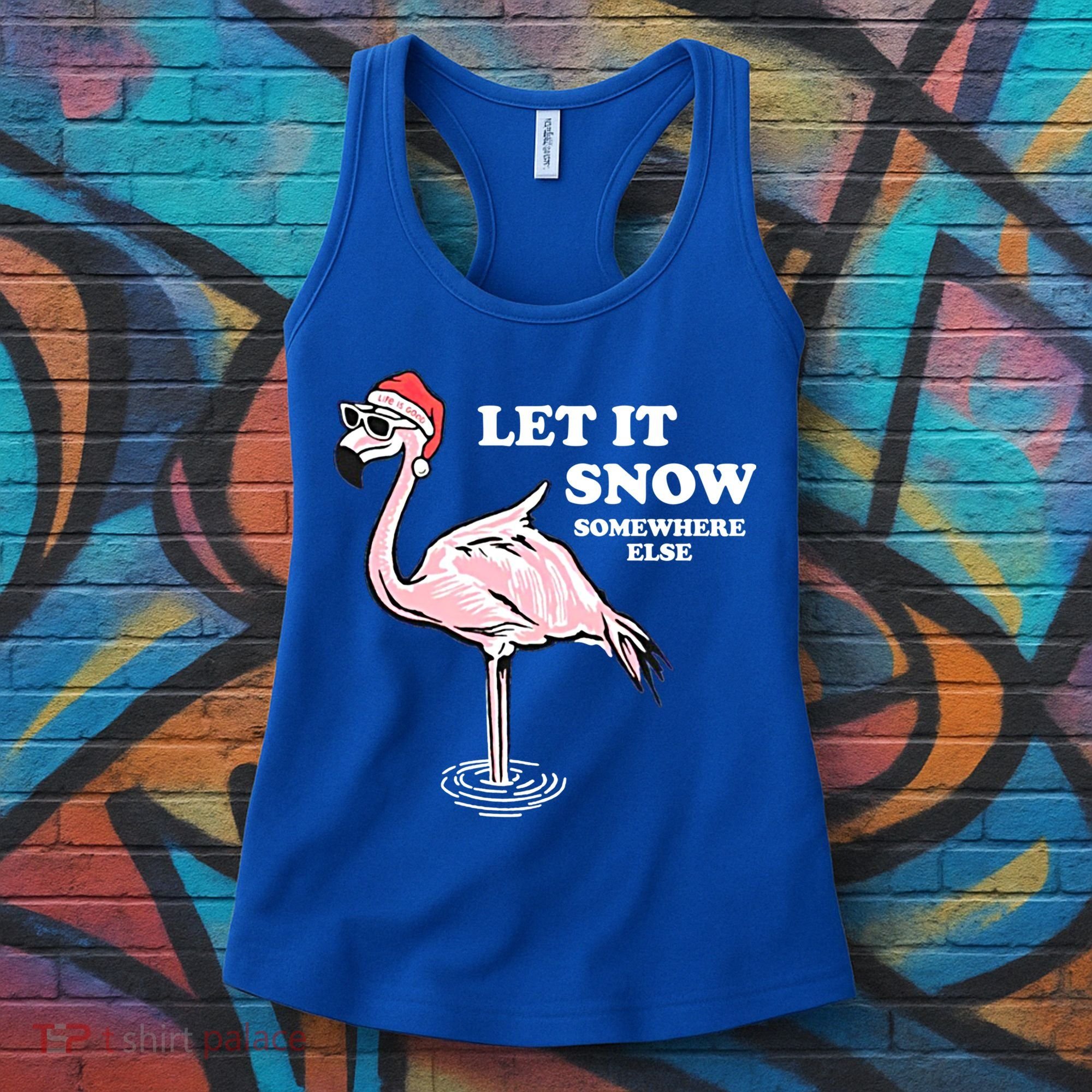 Flamingo Let It Snow Somewhere Else Christmas Gift Women's Tank Top
