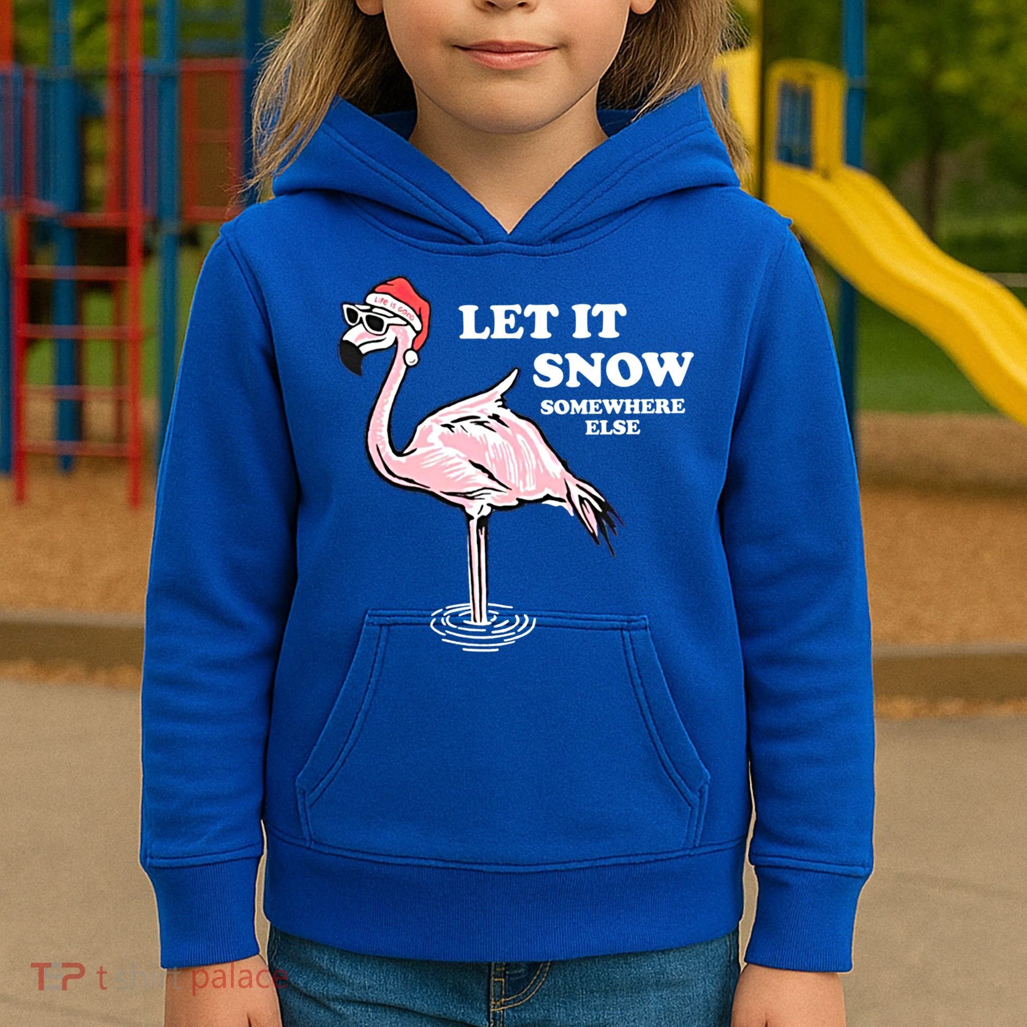 Flamingo Let It Snow Somewhere Else Christmas Gift Kids Hoodie