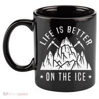 Funny Life Is Better On The Ice Mountaineering Snow Ice Climber Funny 11oz C Handle Ceramic Mug thumb 2