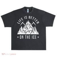Funny Life Is Better On The Ice Mountaineering Snow Ice Climber Funny Urban Oversized Heavyweight T-Shirt thumb 0