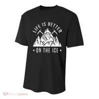Funny Life Is Better On The Ice Mountaineering Snow Ice Climber Funny Youth Performance Sprint T-Shirt thumb 0