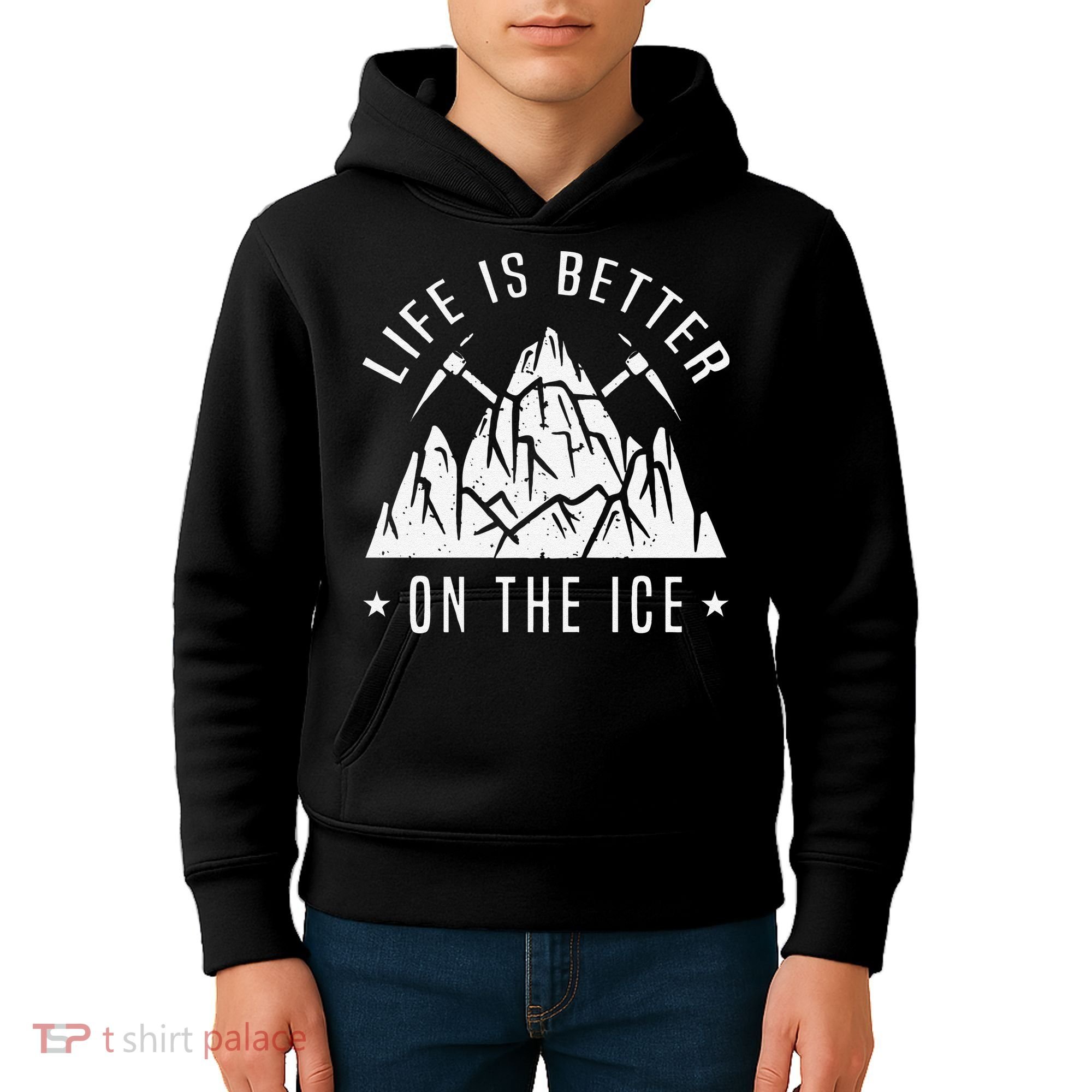 Funny Life Is Better On The Ice Mountaineering Snow Ice Climber Funny Kids Hoodie