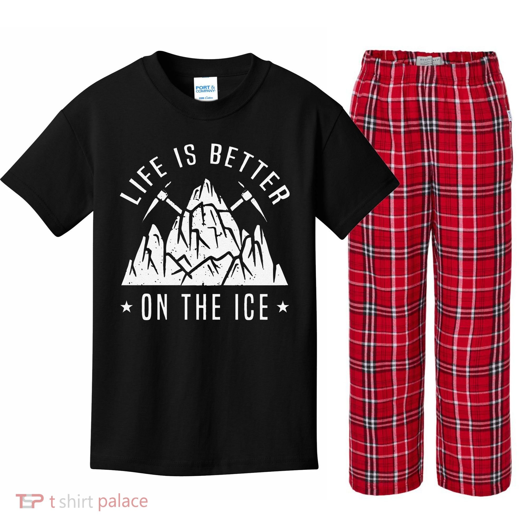 Funny Life Is Better On The Ice Mountaineering Snow Ice Climber Funny Kids Plaid Pajama Set