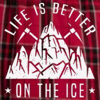 Funny Life Is Better On The Ice Mountaineering Snow Ice Climber Funny Women's Flannel Plaid Pajama Pants thumb 2
