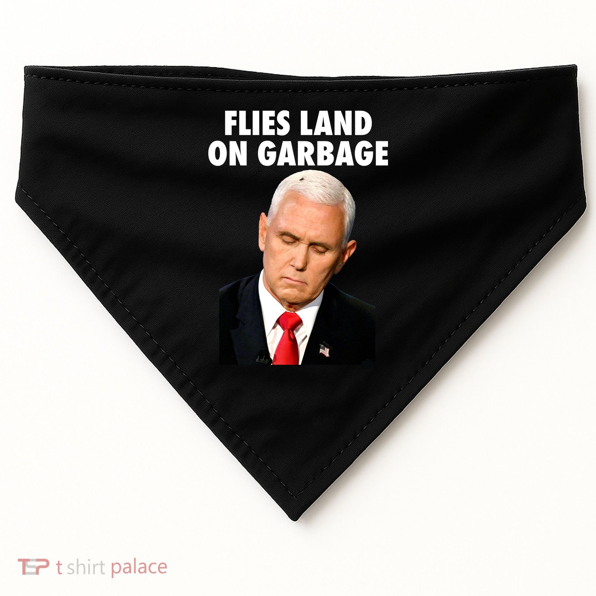 Flies Land On Garbage Mike Pence Debate Fly USA-Made Doggie Bandana