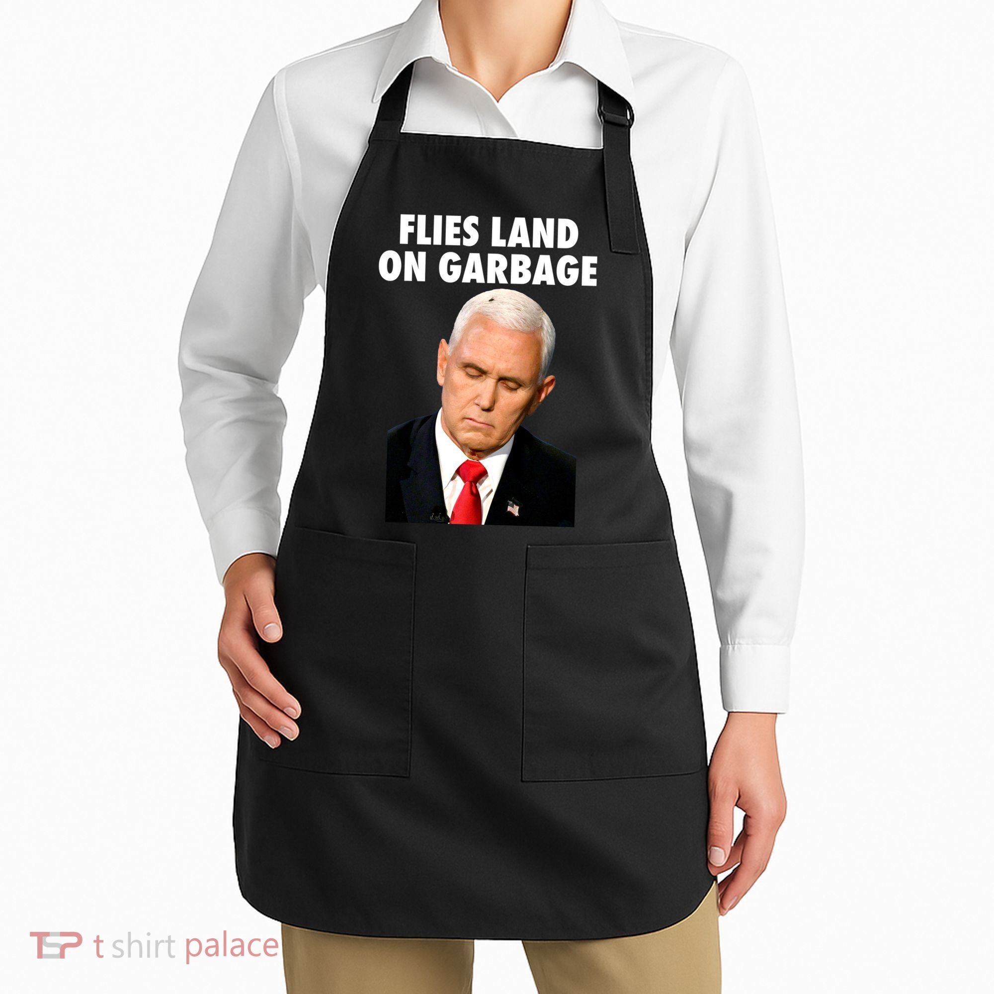 Flies Land On Garbage Mike Pence Debate Fly Apron