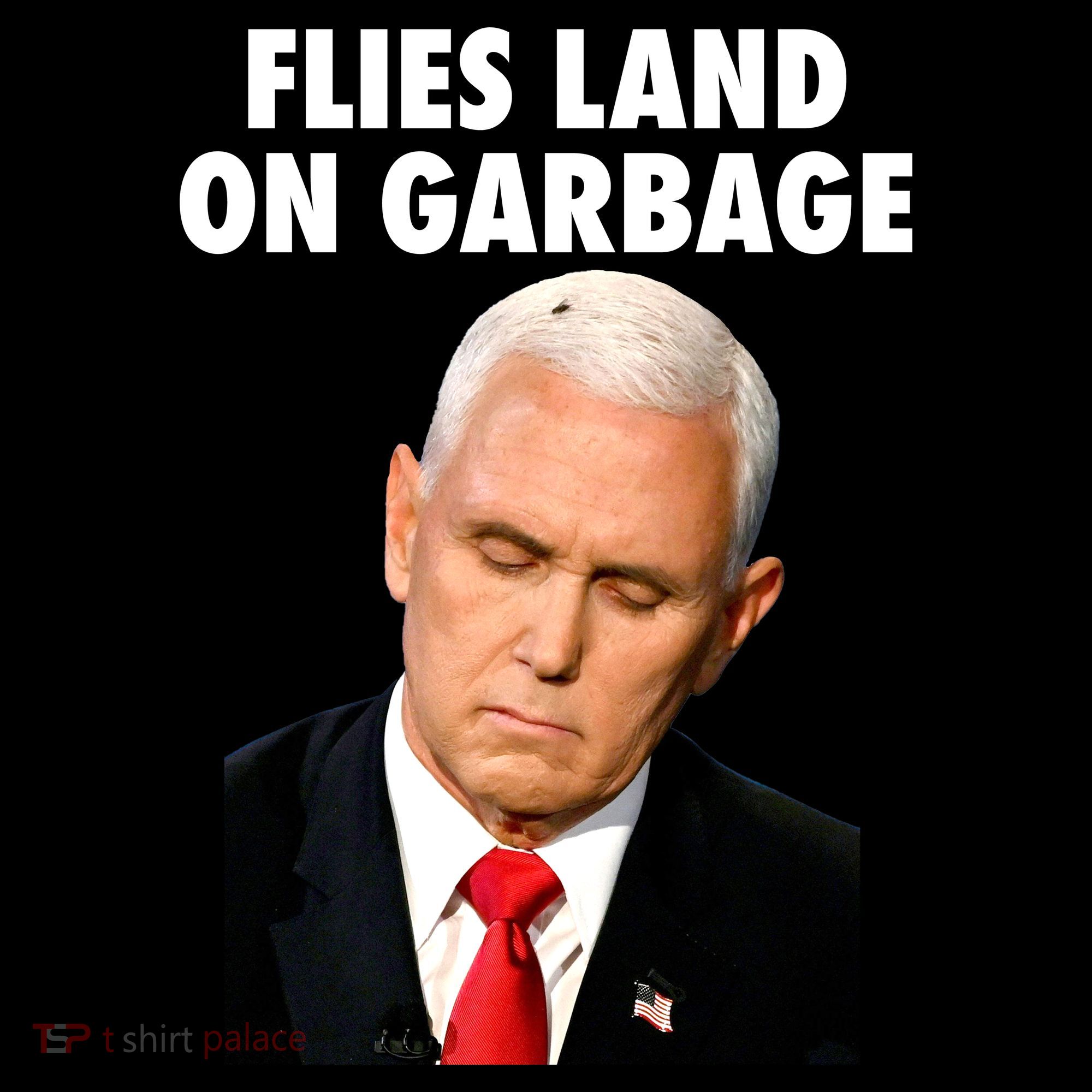 Flies Land On Garbage Mike Pence Debate Fly Polo