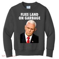 Flies Land On Garbage Mike Pence Debate Fly Kids Sweatshirt thumb 0