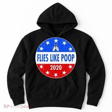 Flies Like Poop Emblem Mike Pence Fly Hoodie