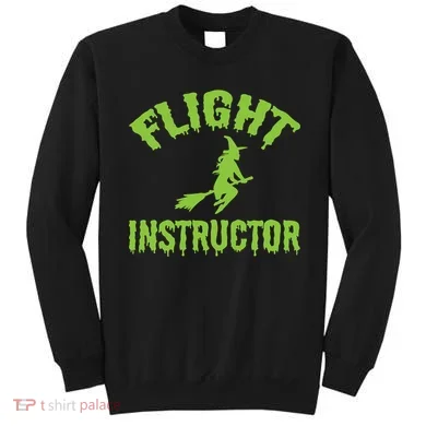 Flight Instructor Witch Sweatshirt