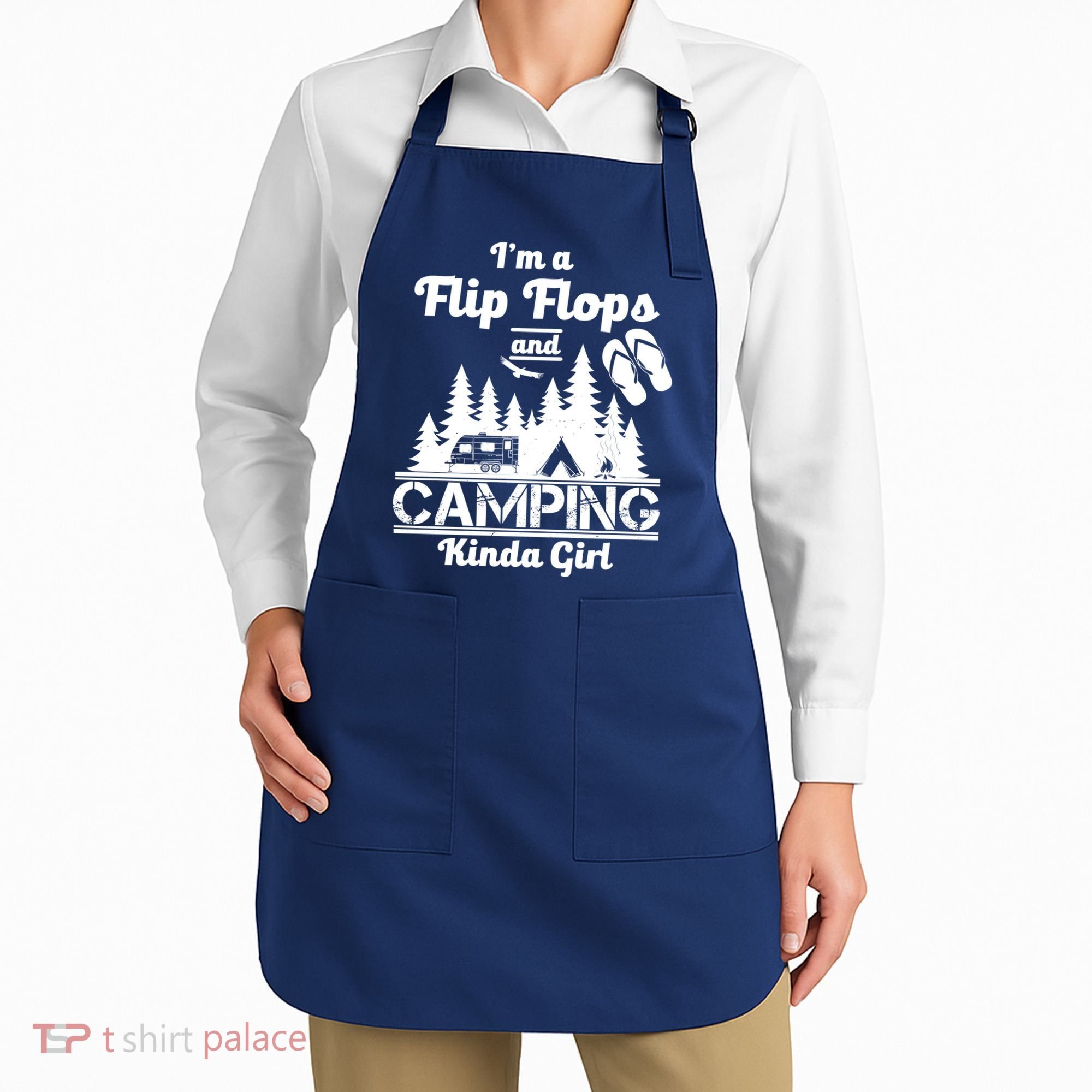 Flip Flops and Camping Kinda Girl Apron