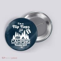 Flip Flops and Camping Kinda Girl Button thumb 0