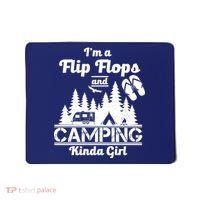 Flip Flops and Camping Kinda Girl Mousepad thumb 0