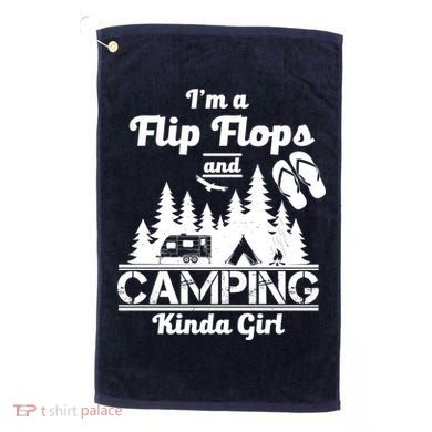 Flip Flops and Camping Kinda Girl Golf Towel