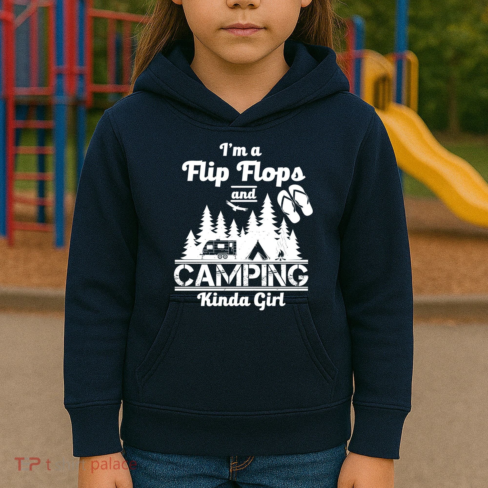 Flip Flops and Camping Kinda Girl Kids Hoodie