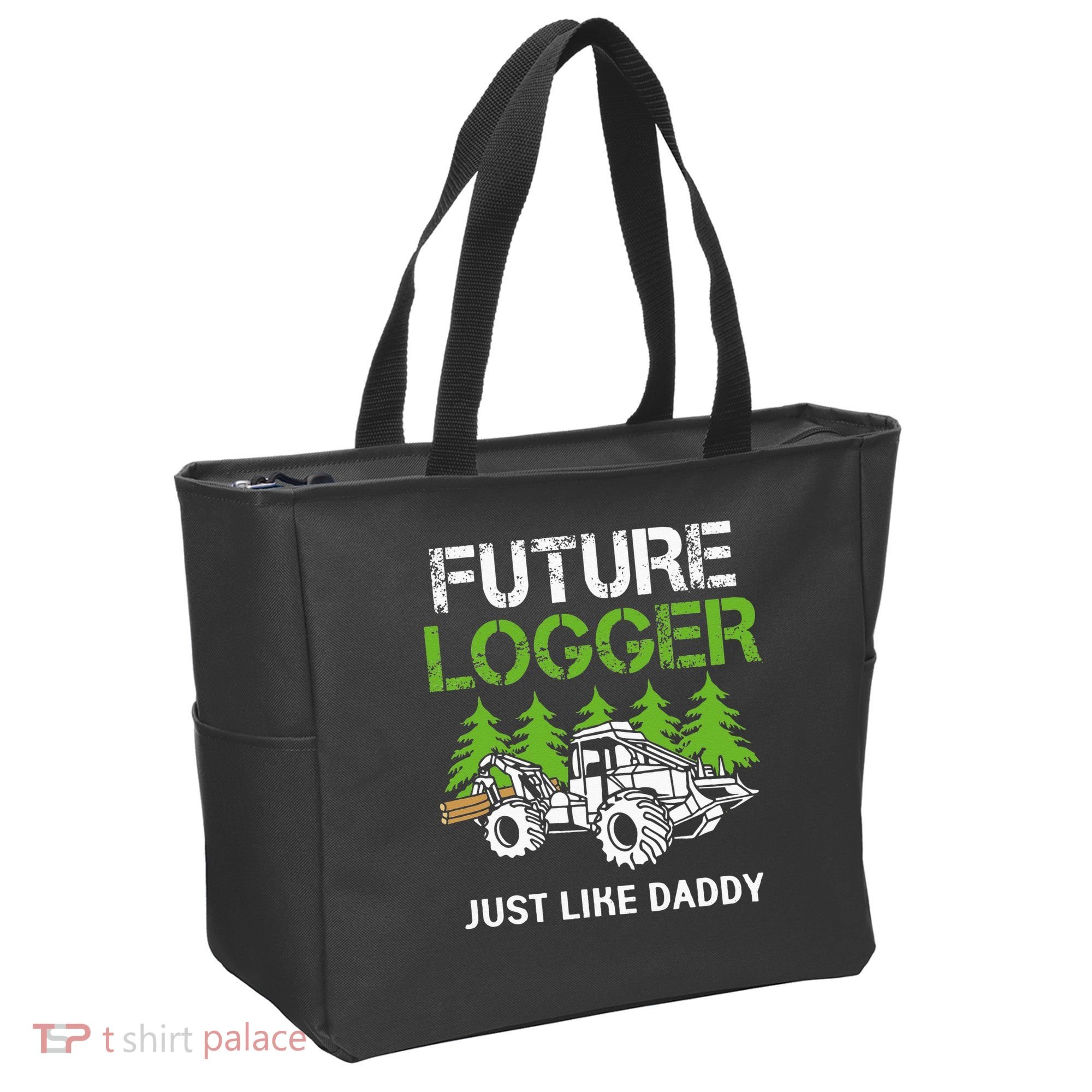 Future Logger Just Like Daddy Logger Tote Bag