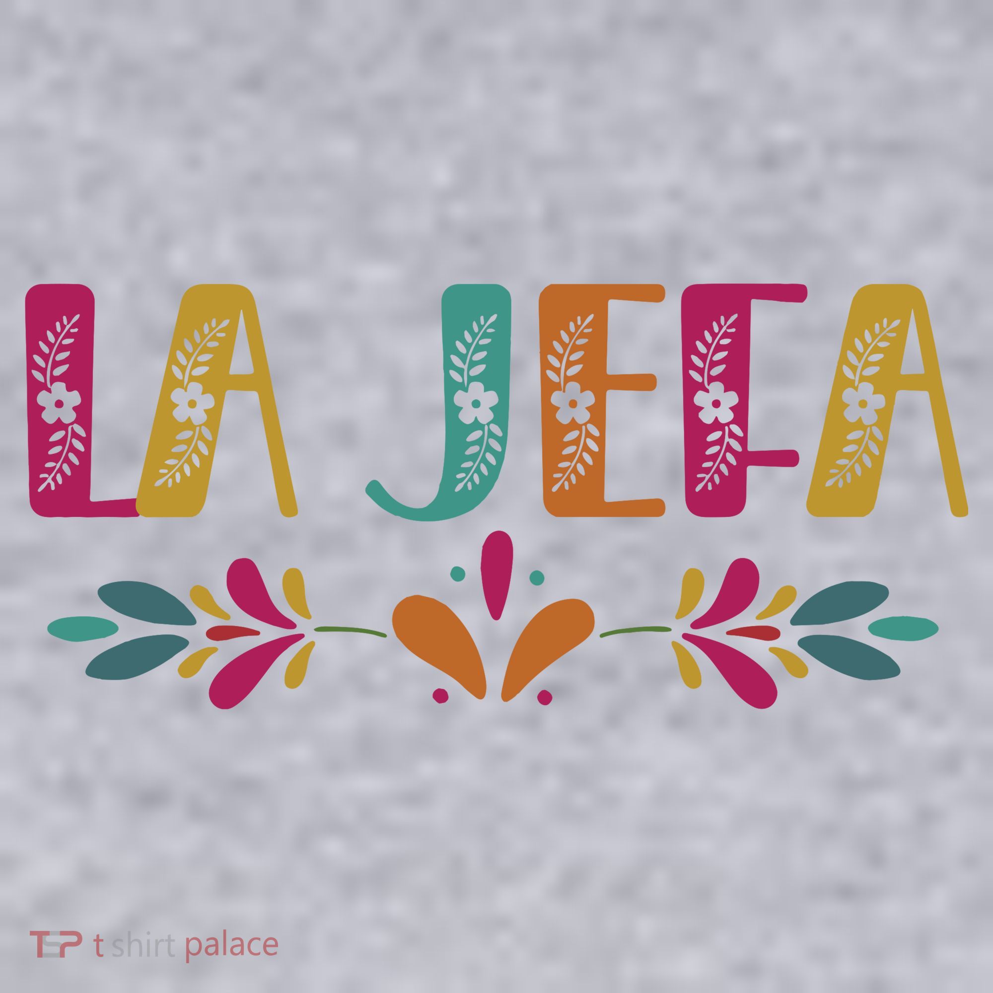 Floral La Jefa Mexican Mom Women's Sweatshirt