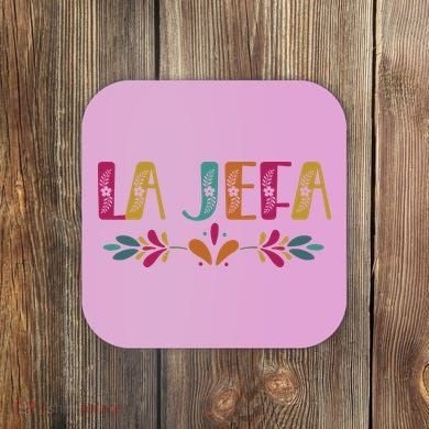 Floral La Jefa Mexican Mom Coaster