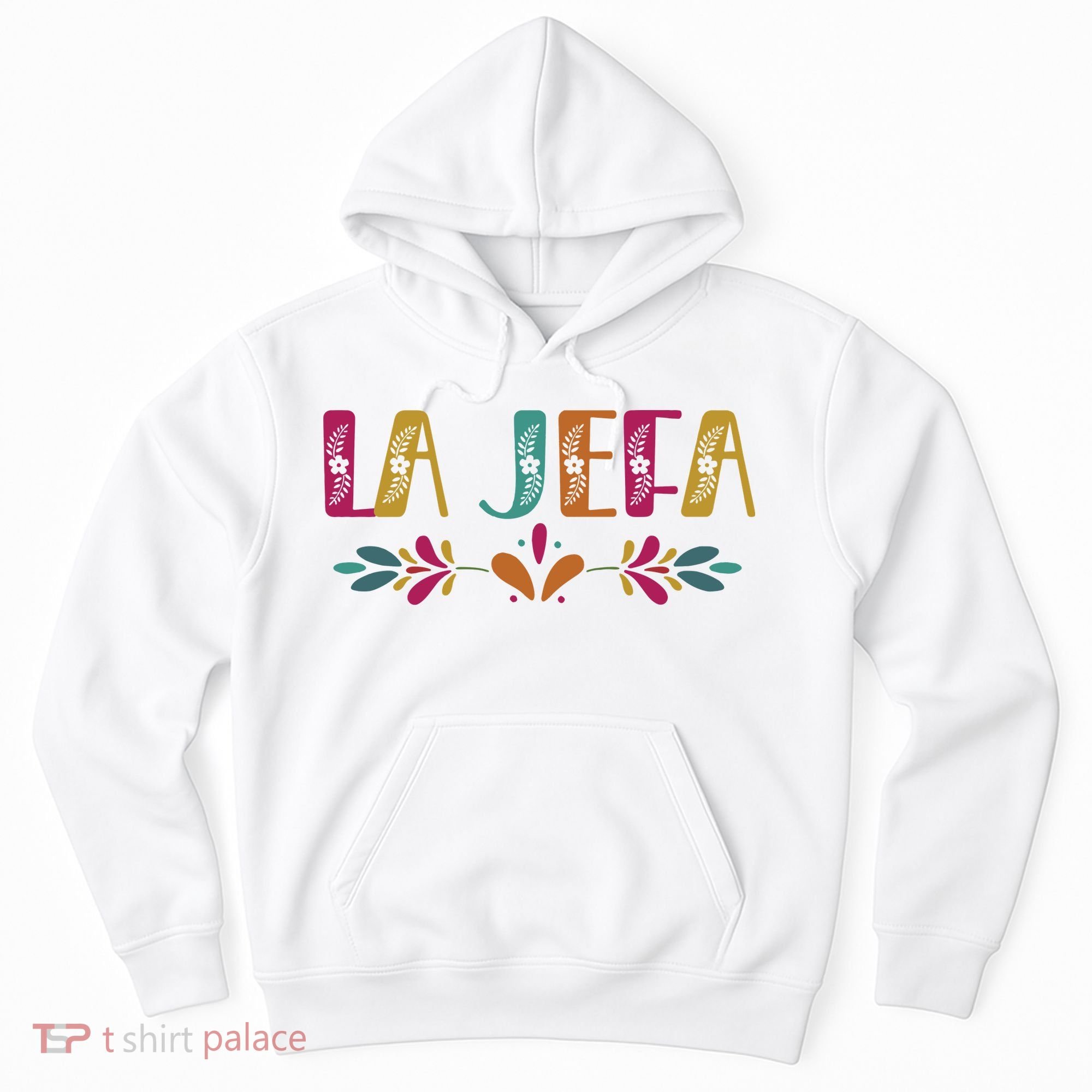 Floral La Jefa Mexican Mom Hoodie