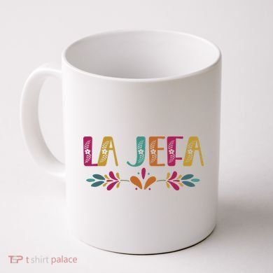 Floral La Jefa Mexican Mom Coffee Mug