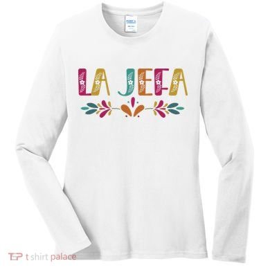 Floral La Jefa Mexican Mom Women's Long Sleeve Shirt