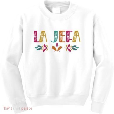 Floral La Jefa Mexican Mom Kids Sweatshirt