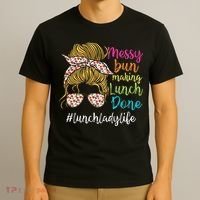 Funny Lunch Lady School Cafeteria Worker T-Shirt thumb 3