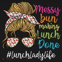 Funny Lunch Lady School Cafeteria Worker T-Shirt thumb 7