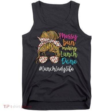 Funny Lunch Lady School Cafeteria Worker Tank Top
