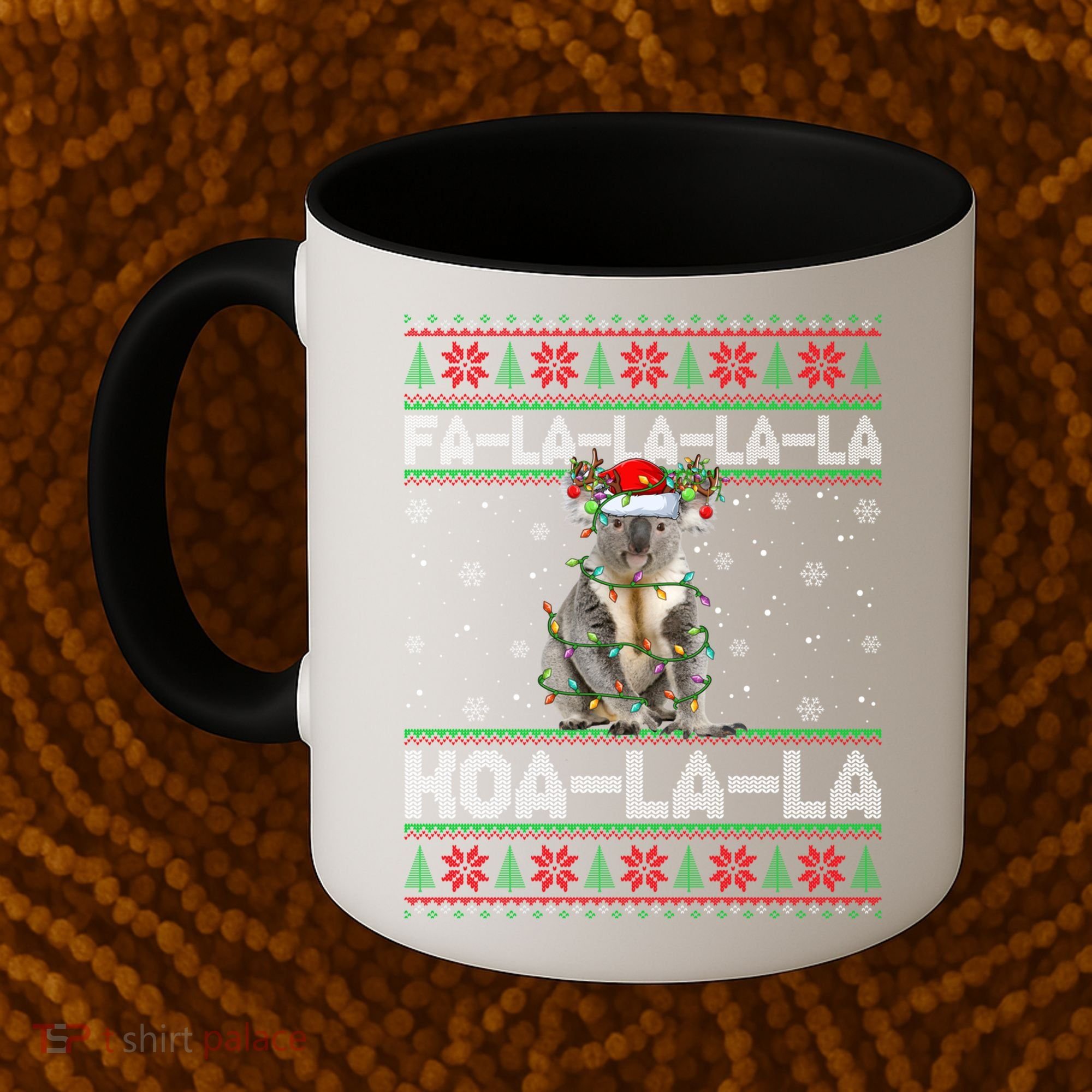 Fa La La Koa La La Koala Xmas Ugly Santa Koala Christmas Great Gift Coffee Mug