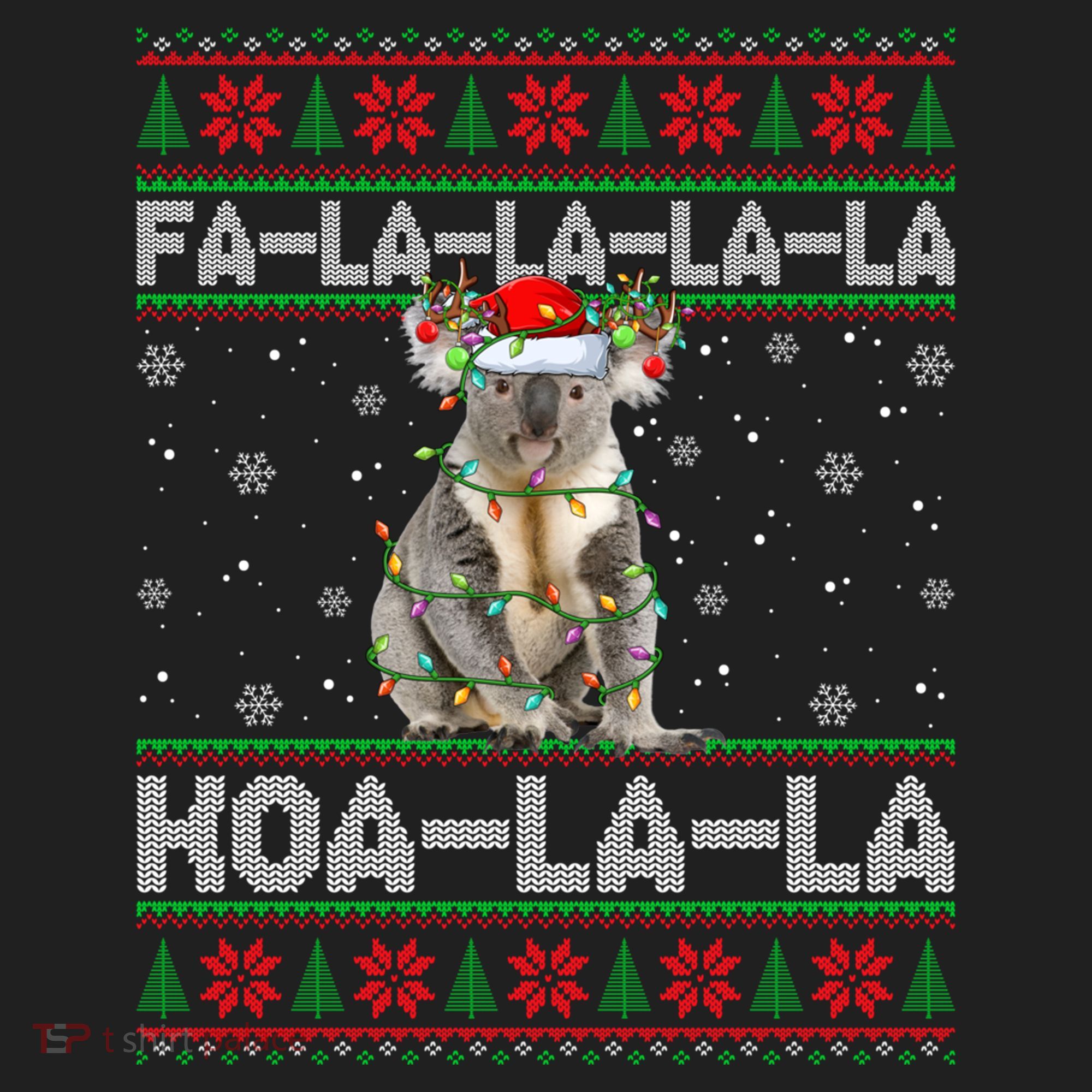 Fa La La Koa La La Koala Xmas Ugly Santa Koala Christmas Great Gift Hat